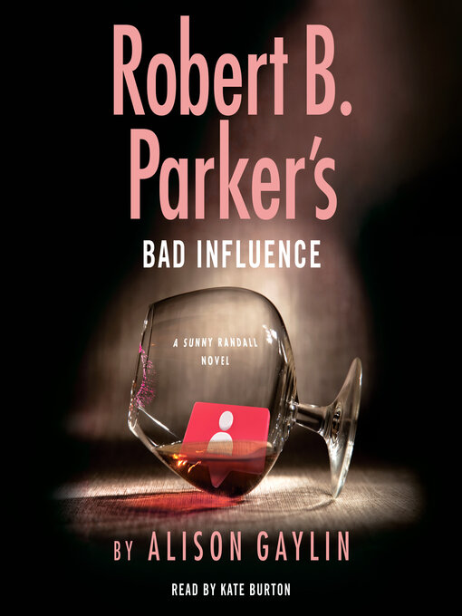 Title details for Bad Influence by Alison Gaylin - Available